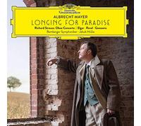 Albrecht Mayer Bamberger Symphoniker Jakub Hra - Longing for Paradise