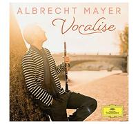 Albrecht Mayer - Vocalise