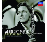 Albrecht Mayer - Voices of Bach