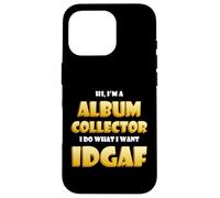 Album Collector Costume IDGAF Music Vinyl Record Collecting Case for iPhone 16 Pro