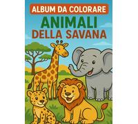 Album da colorare: Animali della Savana