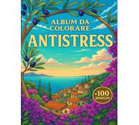 Album Da Colorare Antistress: +100 Disegni originali, tutti diversi e ad alta qualità, offrono un’esperienza creativa rilassante con tratti nitidi e ampia varietà di temi.