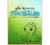Album da colorare Dinosauri: Tante immagini di simpatici dinosauri da colorare.