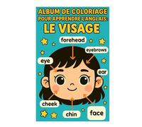 album de coloriage pour apprendre l'anglais : le visage