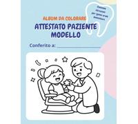 Album Premio da Colorare per Bambini tema Dentista: Album da regalare ad un bambino