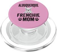 Albuquerque Frenchie Mom New Mexico French Bulldog NM Dog PopSockets PopGrip for MagSafe
