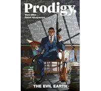 Prodigy Volume 1: The Evil Earth