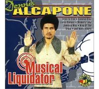 Alcapone Dennis - Musical Liquidator