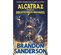 Alcatraz Contra Los Bibliotecarios Malvados / Alcatraz vs. the Evil Librarians: 1