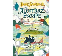 Alcatraz Escape, The (The Book Scavenger series)