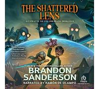 Alcatraz Versus the Shattered Lens (The Alcatraz vs. The Evil Librarians Series)
