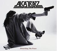 Alcatrazz - Disturbing the Peace