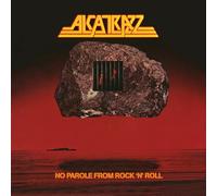 Alcatrazz - No Parole From Rock'N'Roll (Expanded Edition)