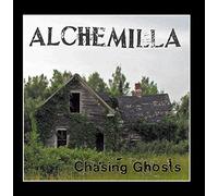 Alchemilla - Chasing Ghosts