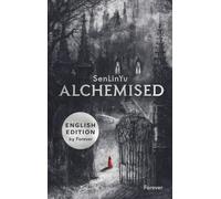 Alchemised English Edition: The global dark fantasy sensation, with sprayed edges