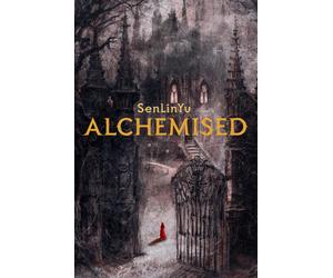 Alchemised The 2025 debut novel phenomenon everyone is talking about and no o...