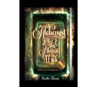Alchemist of the Abstract Witch: Volume 2 Ethereal Frequencies