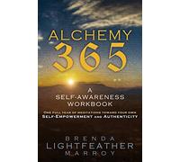 Alchemy 365: A Self-Awareness Workbook