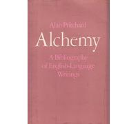 Alchemy: A Bibliography of English-language Writings
