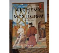 Alchemy and Mysticism in the Heremetic Museum (Klotz S.)
