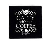 Alchemy Gothic Catty Without Coffee Individual Coaster