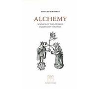 Alchemy: Science of the Cosmos, Science of the Soul