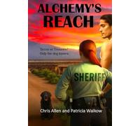 Alchemy's Reach: Terror or Treasure? Only the dog knows.