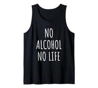 Alcohol Lover Men Women Alcoholism Humor Party Outfit Tank Top