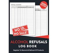 Alcohol Refusal Log Book: 100+ Guided Prompts & Weekly Check-ins for an alcohol-free lifestyle | refusal scripts, cravings tracker, confidence builders (sobriety journal UK, alcohol-free, drink less)