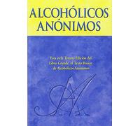 Alcoholics Anonymous: The Big Book Spanish Edition