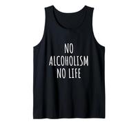 Alcoholism Lover Men Women Humor Party Outfit Bar Tank Top