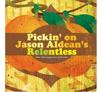 Aldean, Jason - Georgia Skies: Pickin' on Jason Aldean