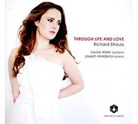 Alder/Middleton - Richard Strauss: Through Life and Love