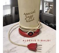 Aldevis Tibaldi - Special Jazz Blend