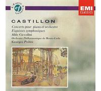 Aldo Ciccolini - Castillon: Piano Concerto Op. 12, Esquisses Symphoniques Op. 15