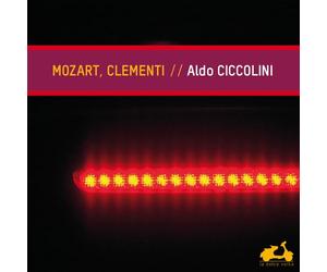 Aldo Ciccolini: Mozart/Clementi