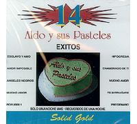Aldo y sus Pasteles - 14 Exitos