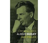 Aldous Huxley
