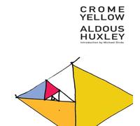 Aldous Huxley Crome Yellow Paperback Book Aldous Huxley Multicolor