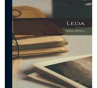 Aldous Huxley Leda Hardcover Book Aldous Huxley Multicolor