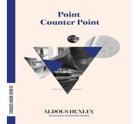 Aldous Huxley Point Counter Point Paperback Book Aldous Huxley Multicolor