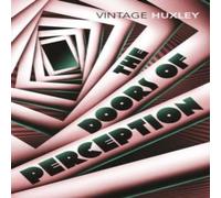 Aldous Huxley The Doors of Perception : & Heaven & Hell Paperback Book Aldous Huxley Multicolor
