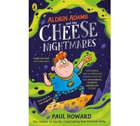 Aldrin Adams and the Cheese Nightmares