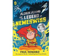 Aldrin Adams and the Legend of Nemeswiss: (Aldrin Adams Adventure)