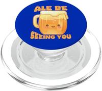 Ale Be Seeing You Funny Beer Pun Mug PopSockets PopGrip for MagSafe