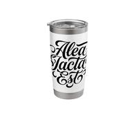 Alea Iacta Est Latin Phrase Roman History Student Stainless Steel Insulated Tumbler