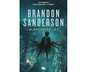Aleacin de ley (Wax & Wayne 1): Una novela de Mistborn - Spanish Language Mass