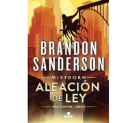 Aleacin de ley (Wax & Wayne 1): Una novela de Mistborn - Spanish Language Paper