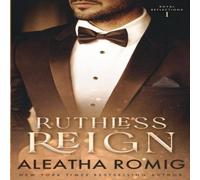 Aleatha Romig Ruthless Reign Paperback Book Aleatha Romig Multicolor