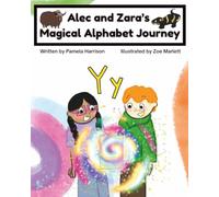 Alec and Zara’s Magical Alphabet Journey Book Y